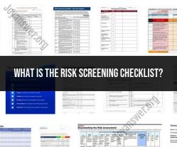 Evaluating Risks with the Risk Screening Checklist