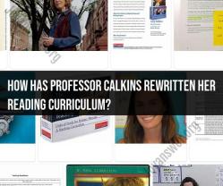 Evolution of Professor Calkins' Reading Curriculum