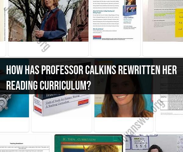 Evolution of Professor Calkins' Reading Curriculum