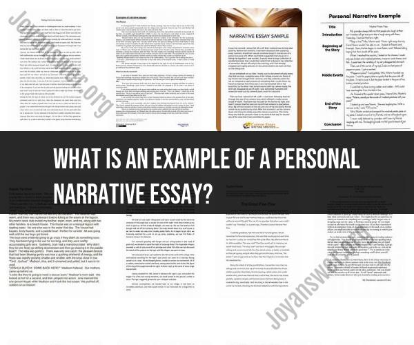 Example of a Personal Narrative Essay: Inspiring Storytelling