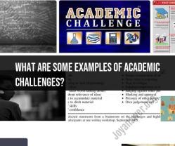 Examples of Academic Challenges Faced by Students