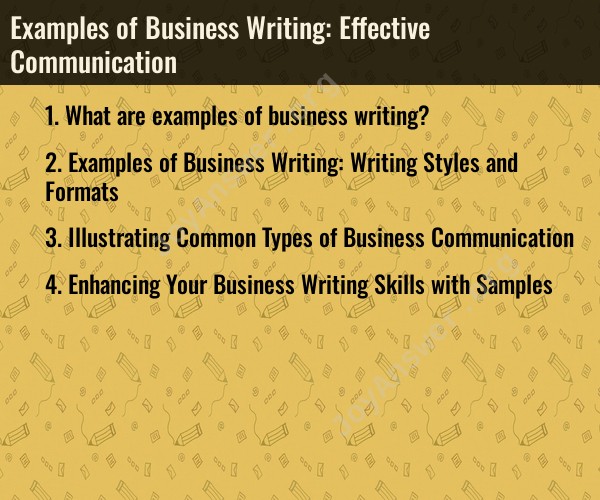 Examples of Business Writing: Effective Communication