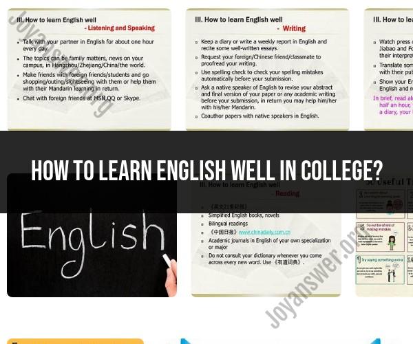 Excelling in English at College: Learning Strategies