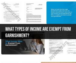 Exempt Income from Garnishment: Understanding Your Rights