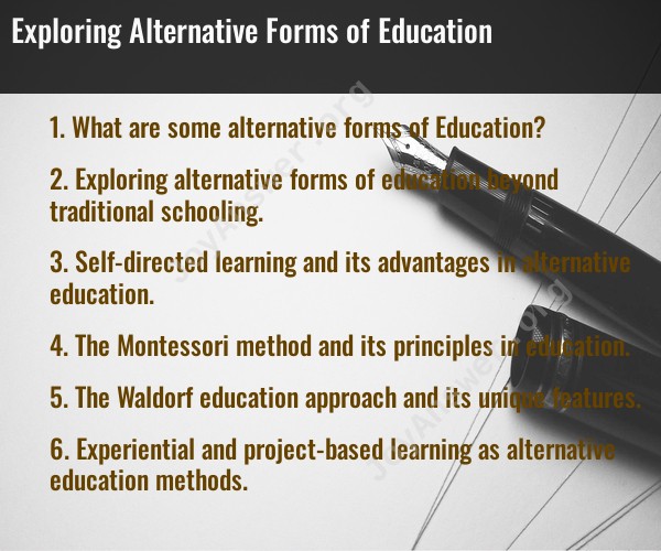 Exploring Alternative Forms of Education