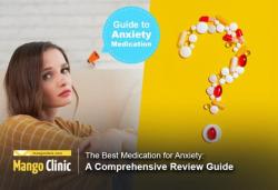 Exploring Effective Medications for Managing Anxiety