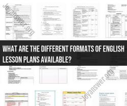 Exploring English Lesson Plan Formats: A Comprehensive Overview