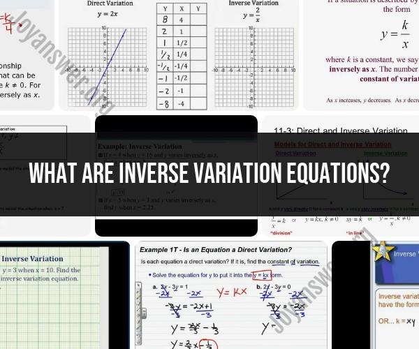 Exploring Inverse Variation Equations in Mathematics
