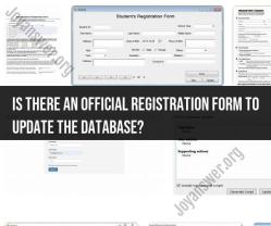 Exploring Official Database Update Registration Forms
