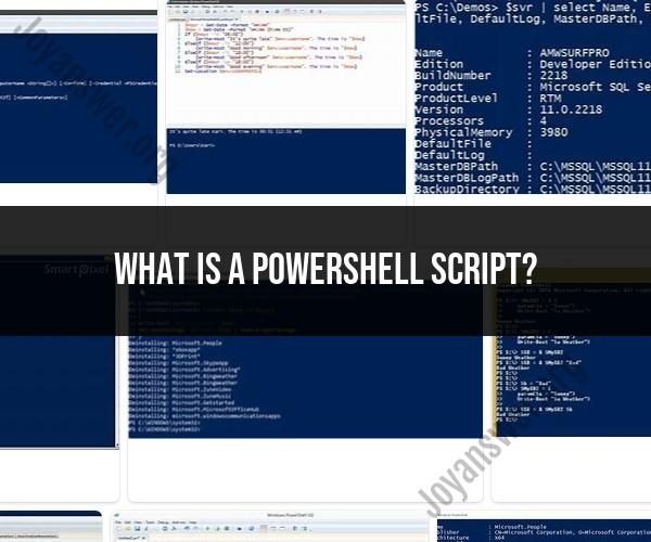 Exploring PowerShell Scripts: Scripting for Automation
