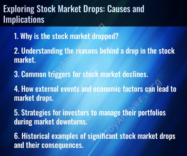 Exploring Stock Market Drops: Causes and Implications