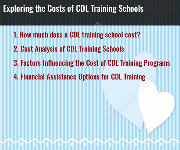 Exploring the Costs of CDL Training Schools