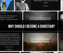 Exploring the Reasons to Embrace Christianity