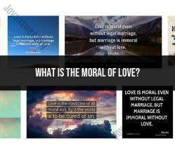 Extracting Meaning: Unveiling the Moral of Love
