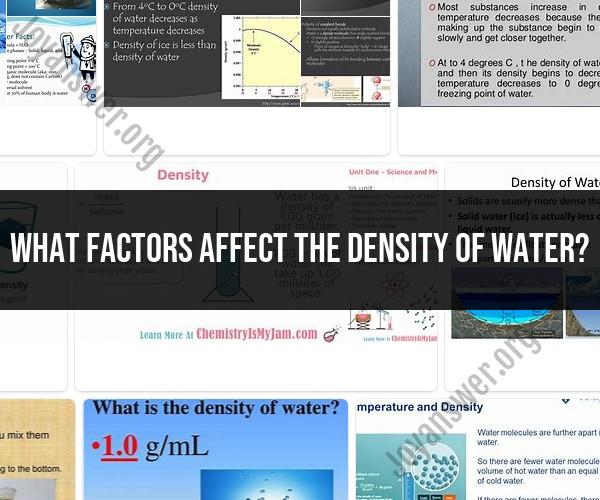 Factors Influencing the Density of Water