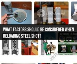 Factors to Consider When Reloading Steel Shot