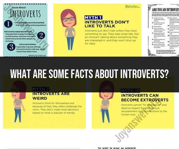 Fascinating Facts About Introverts: Unveiling Their Hidden Depths