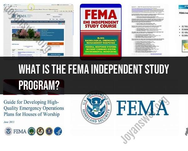 FEMA Independent Study Program: Educational Offerings