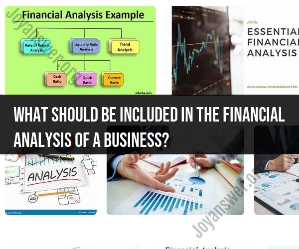 Financial Analysis of a Business: Essential Components