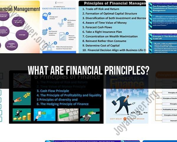 Financial Principles: Key Concepts for Financial Management