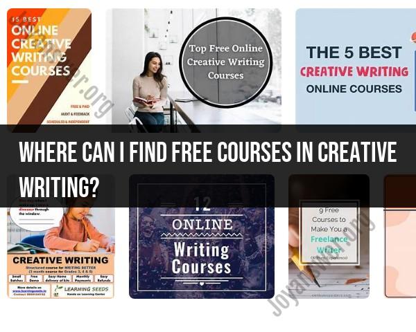 Finding Free Courses in Creative Writing: Accessible Learning Resources
