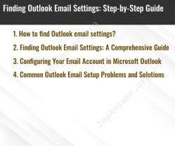 Finding Outlook Email Settings: Step-by-Step Guide