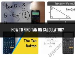 Finding Tangent on a Calculator: Step-by-Step Instructions