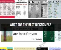 Finding the Best Nicknames: Tips and Ideas