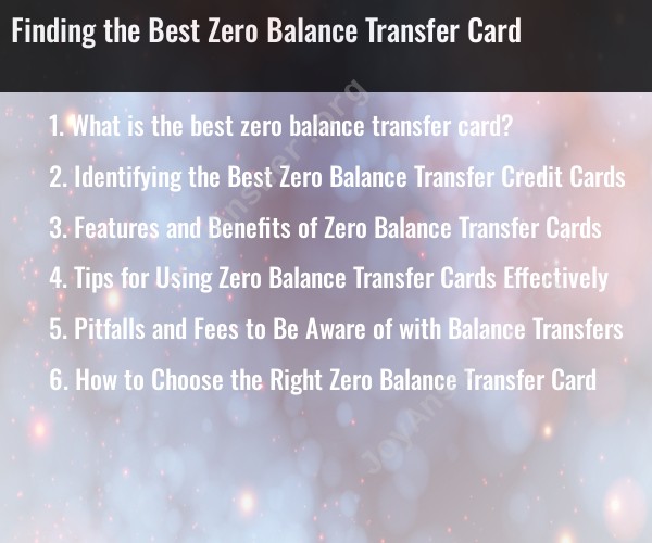 Finding the Best Zero Balance Transfer Card