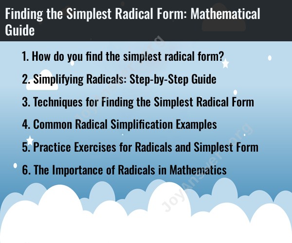 Finding the Simplest Radical Form: Mathematical Guide