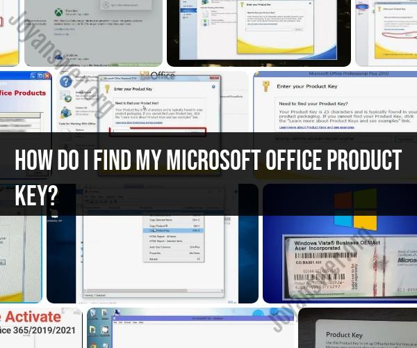Finding Your Microsoft Office Product Key: Step-by-Step Guide