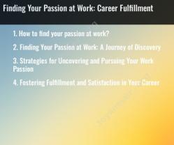 Finding Your Passion at Work: Career Fulfillment