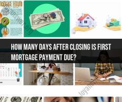 First Mortgage Payment Due Date After Closing