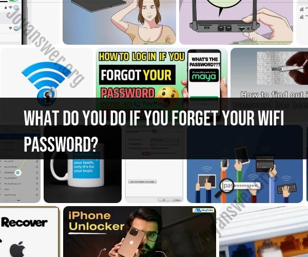 Forgot WiFi Password: What to Do and How to Recover