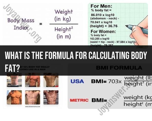 Formula for Calculating Body Fat Percentage