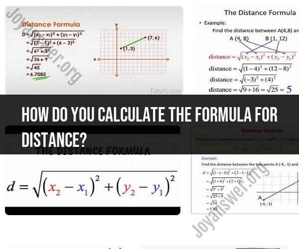 Formula for Distance Calculation: Methods and Equations