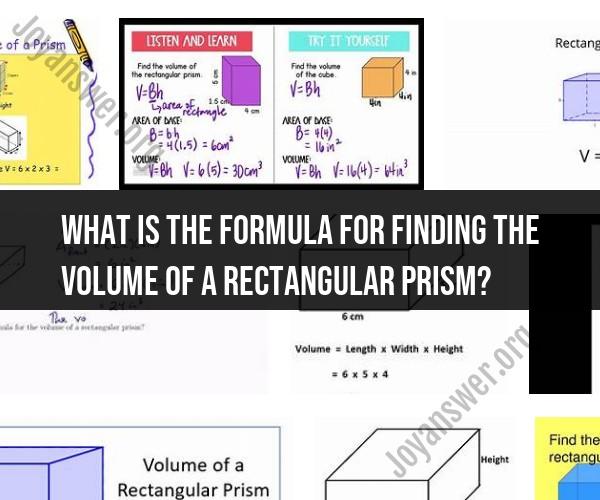 Formula for Rectangular Prism Volume: Explained and Illustrated