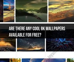 Free 8K Wallpapers: Enhance Your Desktop Display