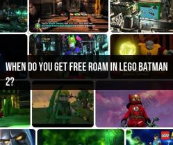 Free Roam in Lego Batman 2: Understanding Gameplay Progression