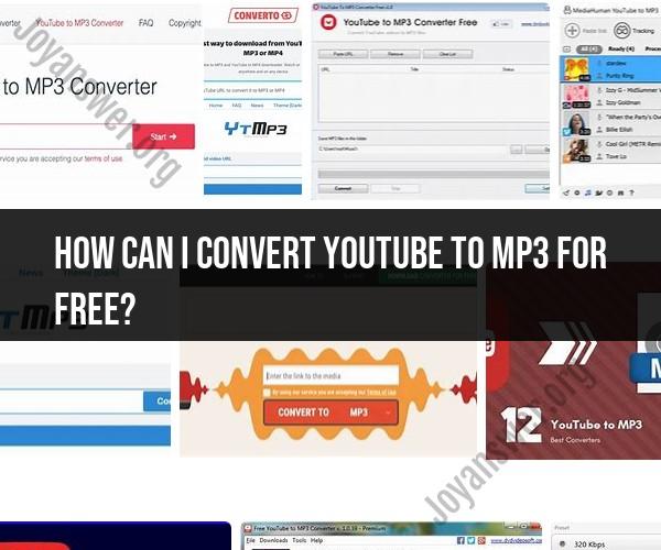 Free YouTube to MP3 Conversion: Quick and Easy Steps