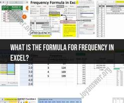 Frequency Formula in Excel: Calculating Data Frequency