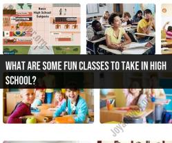 Fun High School Classes: Exploring Elective Courses