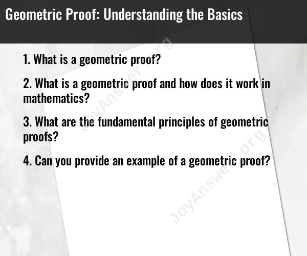 Geometric Proof: Understanding the Basics