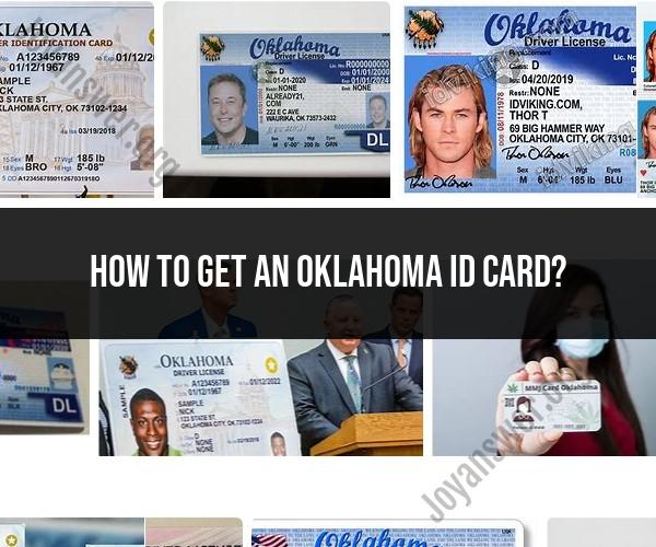 Getting an Oklahoma ID Card: Application Process