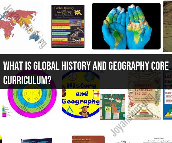 Global History and Geography Core Curriculum: Overview