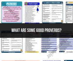 Good Proverbs for Reflection: Insights and Guidance