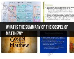 Gospel of Matthew Summary: Key Takeaways