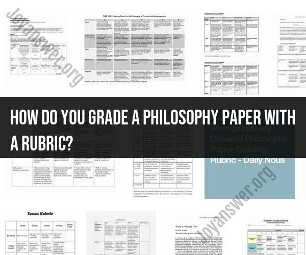 Grading Philosophy Papers with a Rubric: Assessment Guide