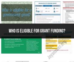Grant Funding Eligibility: Who Qualifies?