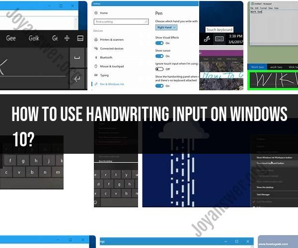 Harnessing Handwriting Input on Windows 10: A User's Guide